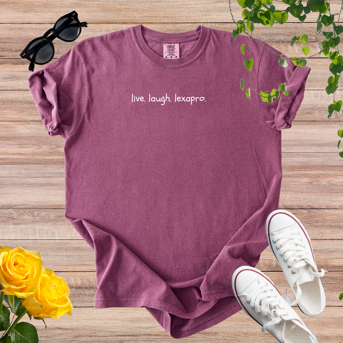 live. laugh. lexapro. T-Shirt