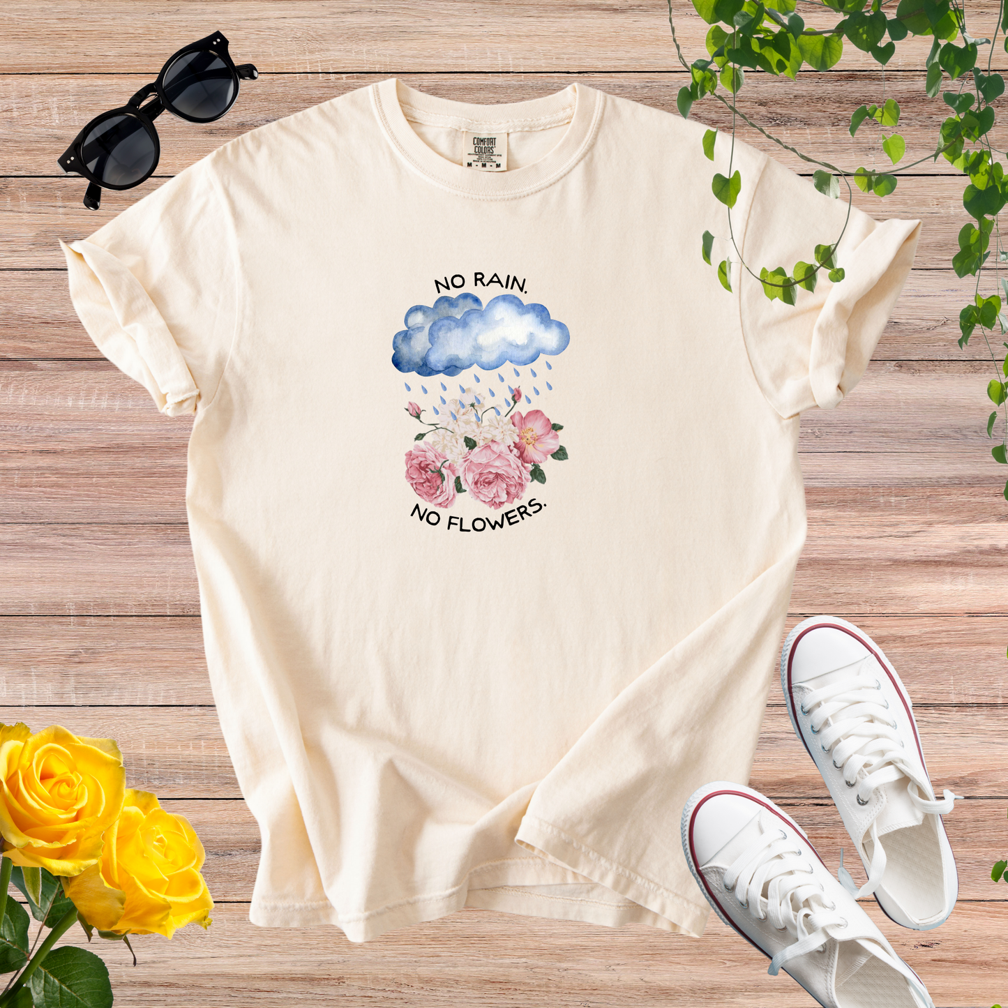 No Rain. No Flowers. T-Shirt
