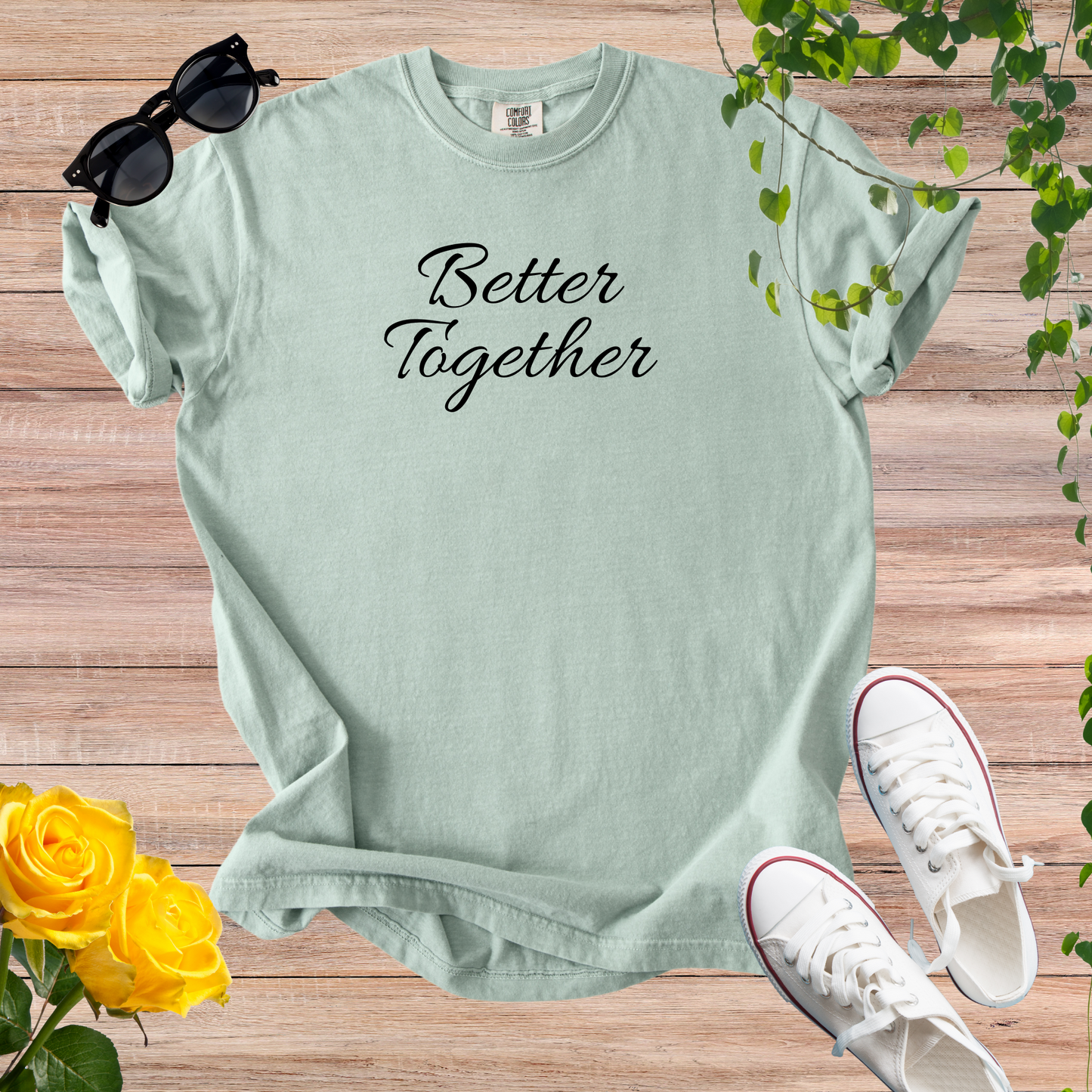 Better Together T-Shirt