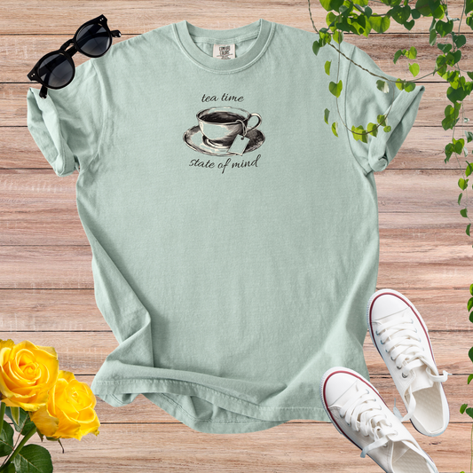 Tea Time State of Mind T-Shirt