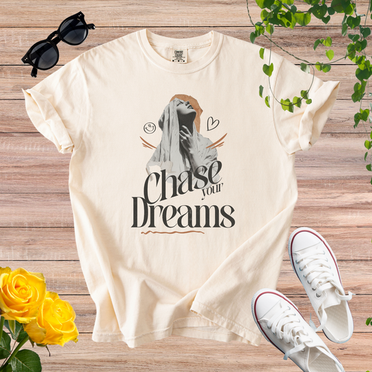 Chase Your Dreams T-Shirt