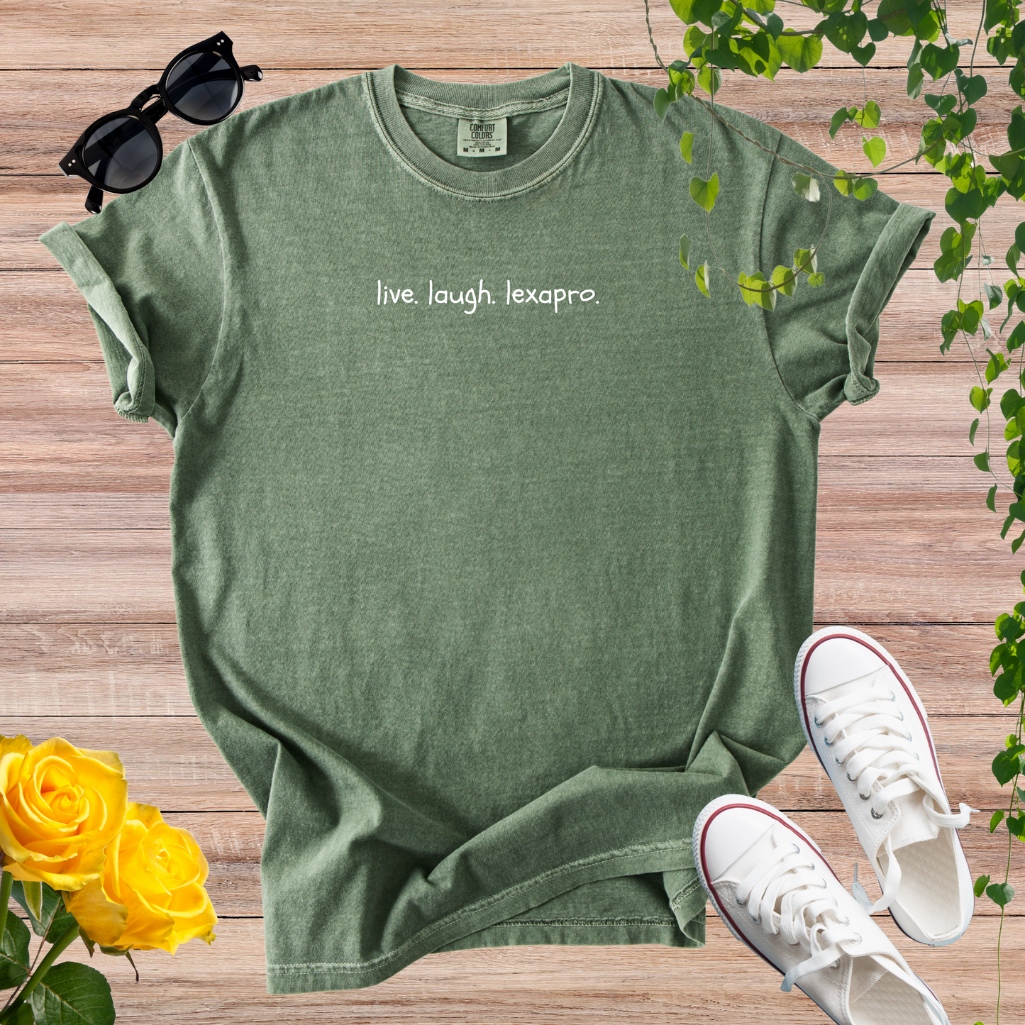 live. laugh. lexapro. T-Shirt