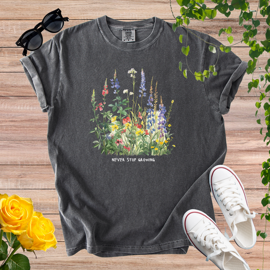 Never Stop Growing T-Shirt