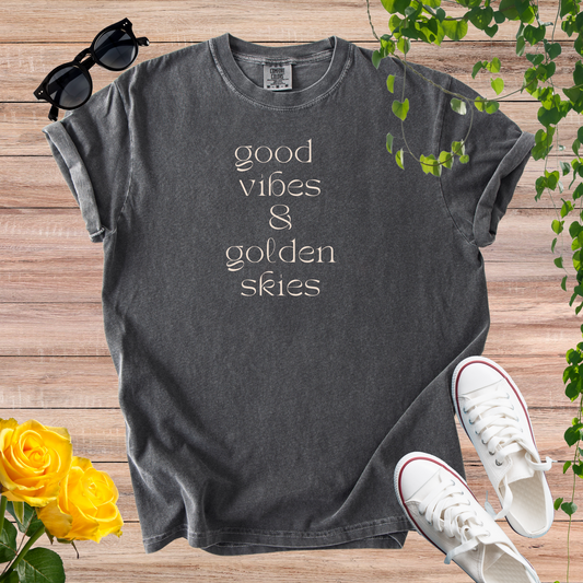 Good Vibes & Golden Skies T-Shirt